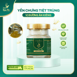 Yến Chưng Tiệt Trùng Đường Ăn Kiêng Tam Hỷ - 100% Yến Nguyên Chất - Không chất bảo quán, không đường hóa học